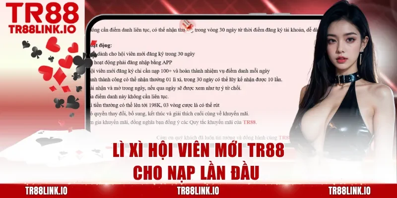 Lì xì hội viên mới TR88 cho nạp lần đầu
